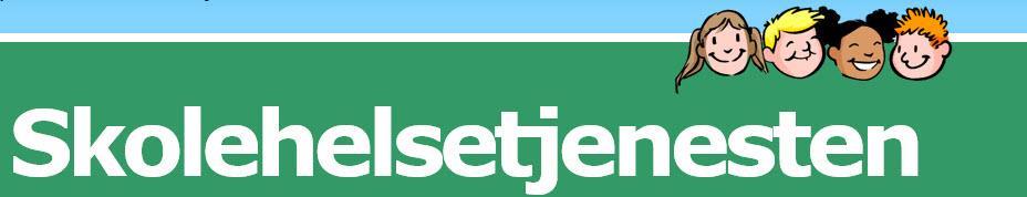 Bilde med teksten skolehelsetjenesten - Klikk for stort bilde